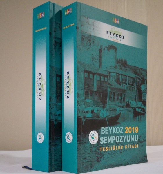 Osmanlı Arşivlerinden Yazılan Hazine:“Beykoz Sempozyumu 2019 Tebliğler Kitabı” Yayınlandı