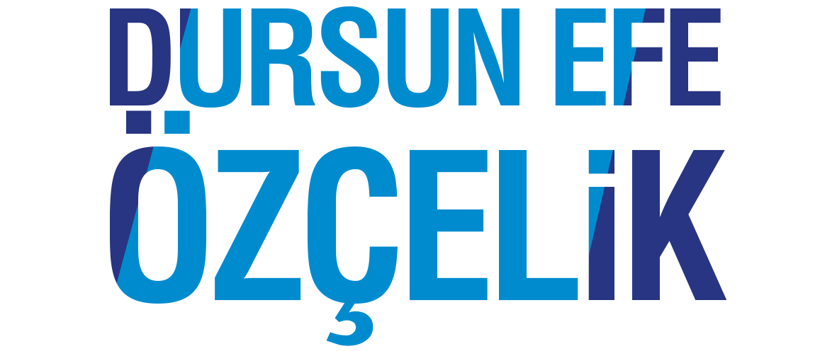 DURSUN EFE ÖZÇELİK