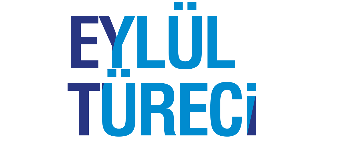 EYLÜL TÜRECİ