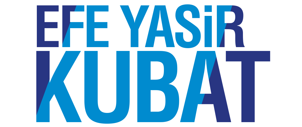 EFE YASİR KUBAT