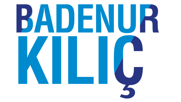 BADENUR KILIÇ